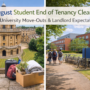 August Student End of Tenancy Cleaning: Peak Turnover & Landlord Expectations